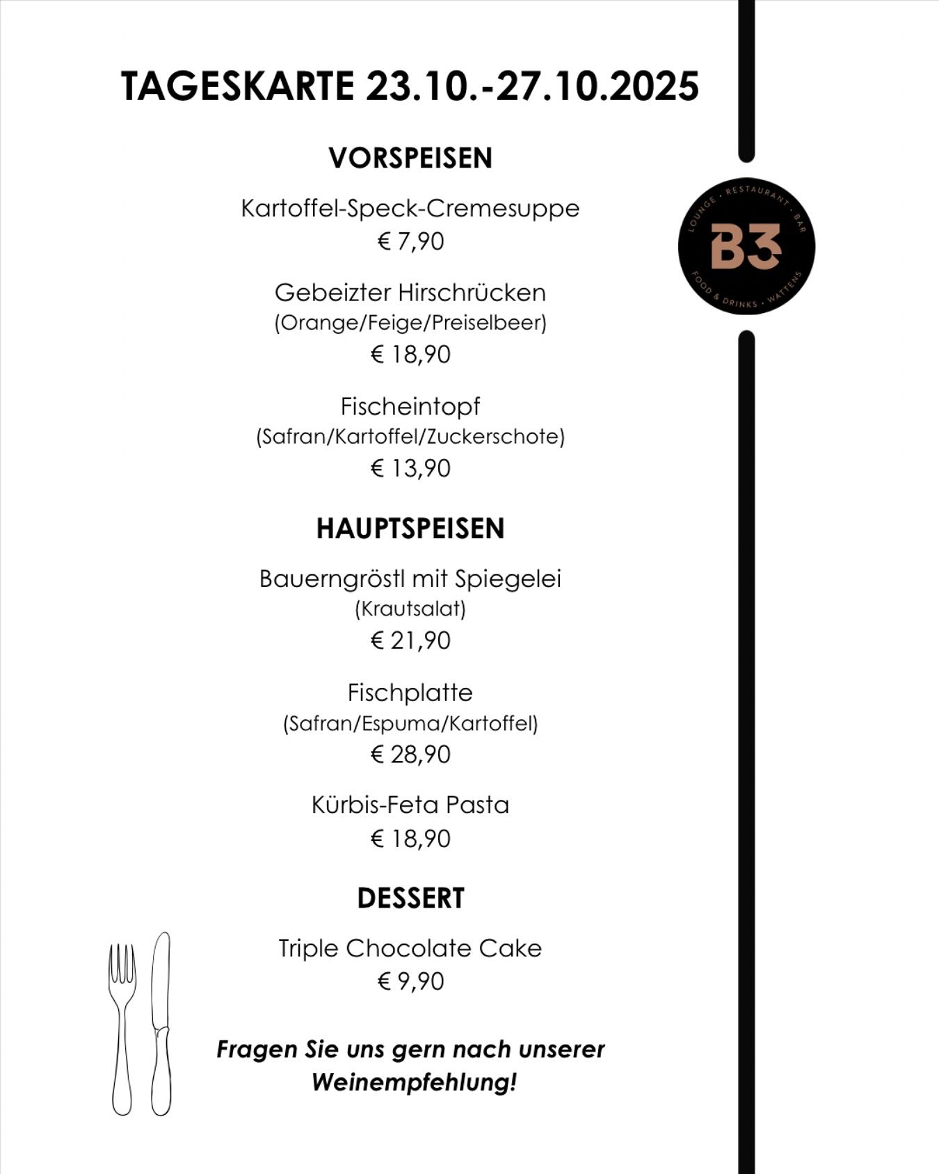 Unsere aktuelle Tageskarte! 🤤#b3 #wattens #restaurant #bar #lounge #food #foodlover #drinks #beer #wine #party #events #catering #foodporn #instafood #dinner #breakfast #lunch #delicious #yummy #coffee #cafe #tasty #cocktails #homemade #gastro #gastronomie #tirol #menü7#b3, #wattens, #restaurant, #bar, #lounge, #food, #foodlover, #drinks, #beer, #wine, #party, #events, #catering, #foodporn, #instafood, #dinner, #breakfast, #lunch, #delicious, #yummy, #coffee, #cafe, #tasty, #cocktails, #homemade, #gastro, #gastronomie, #tirol, #menü